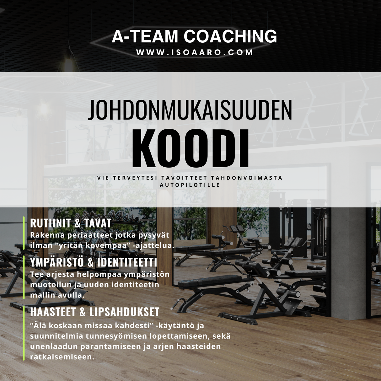 JOHDONMUKAISUUDEN KOODI